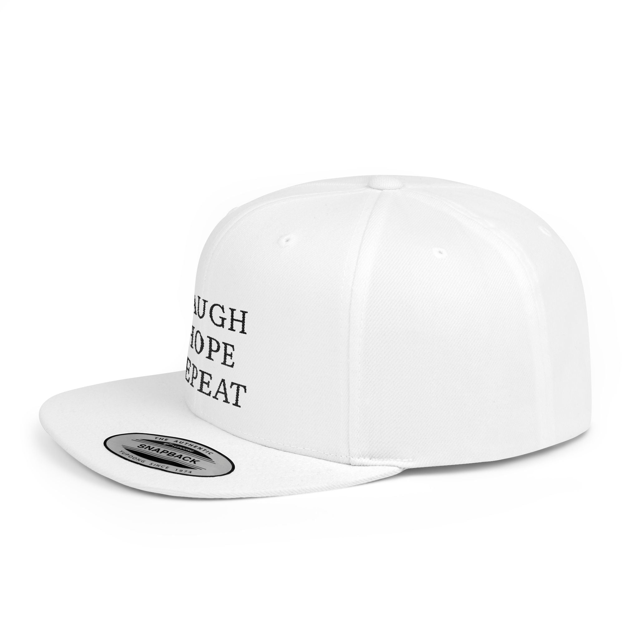 Laugh Hope Repeat Flat Bill Snapback | Minimal Text Embroidered Cap